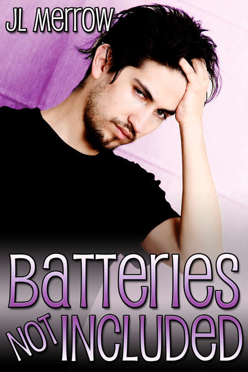 Book cover of Batteries Not Included