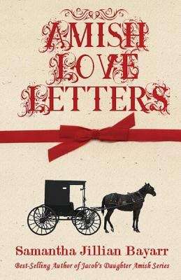 Book cover of Amish Love Letters: Amish Winter Collection (Book Three)