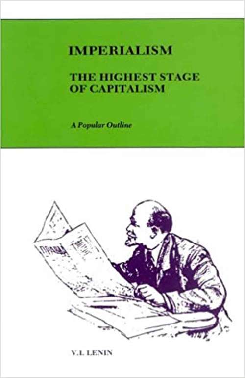Book cover of Imperialism: The Highest Stage Of Capitalism