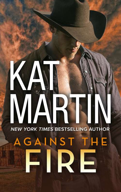Against the Fire: Outlaw Lawman (The Raines of Wind Canyon #2)
