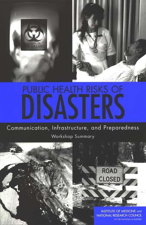 Public Health Risks of Disasters: Communication, Infrastructure, and Preparedness