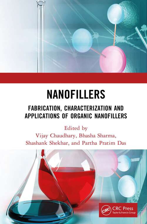 Book cover of Nanofillers: Fabrication, Characterization and Applications of Organic Nanofillers