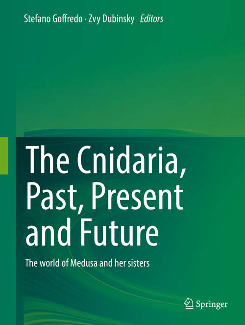 Book cover of The Cnidaria, Past, Present and Future