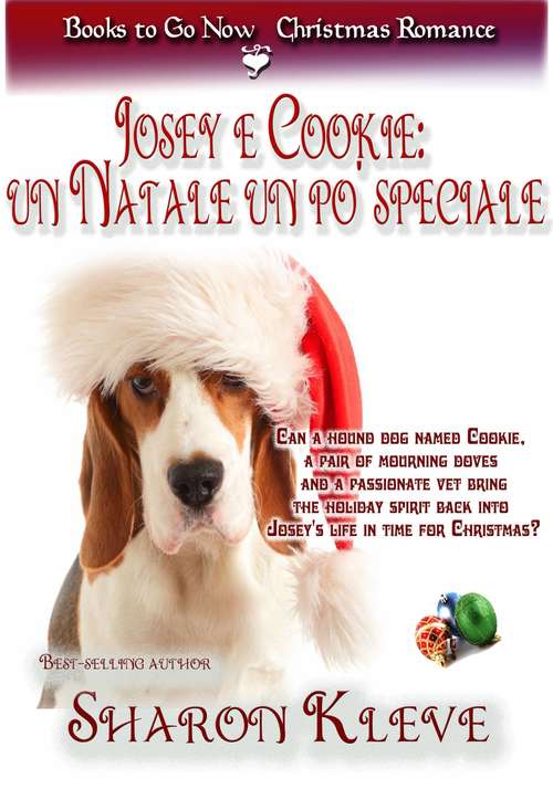 Book cover of Josey e Cookie: un Natale un po' speciale