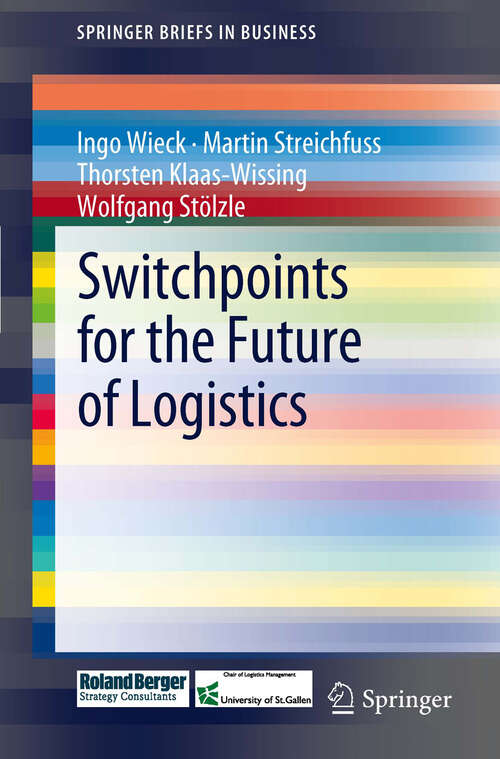Book cover of Switchpoints for the Future of Logistics