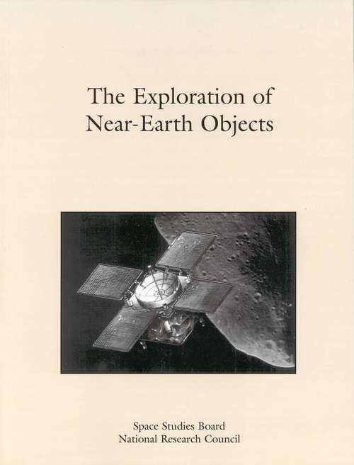 Book cover of The Exploration of Near-Earth Objects
