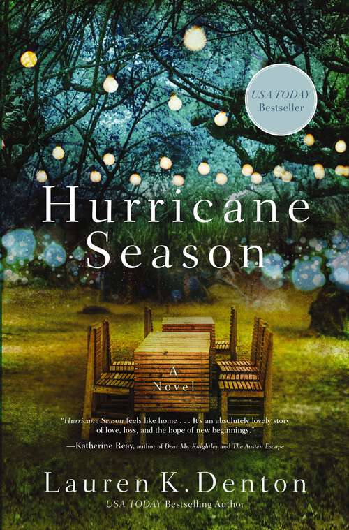 Book cover of Hurricane Season: A Southern Novel of Two Sisters and the Storms They Must Weather