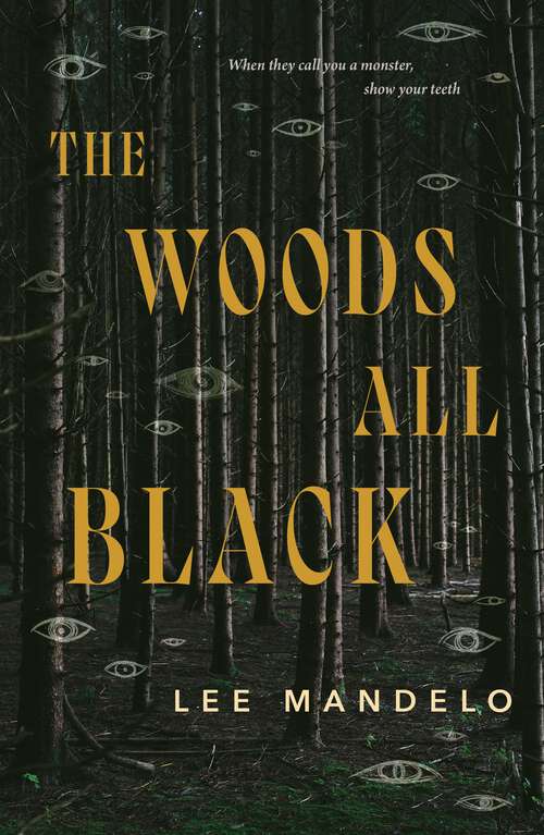 Book cover of The Woods All Black