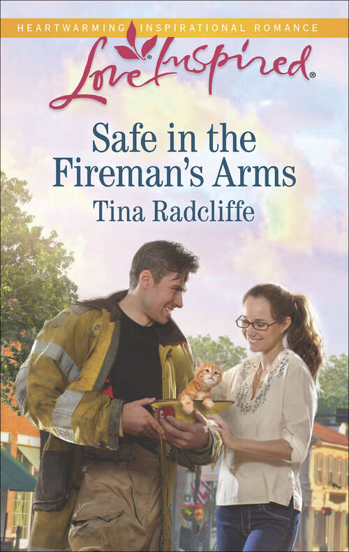 Book cover of Safe in the Fireman's Arms
