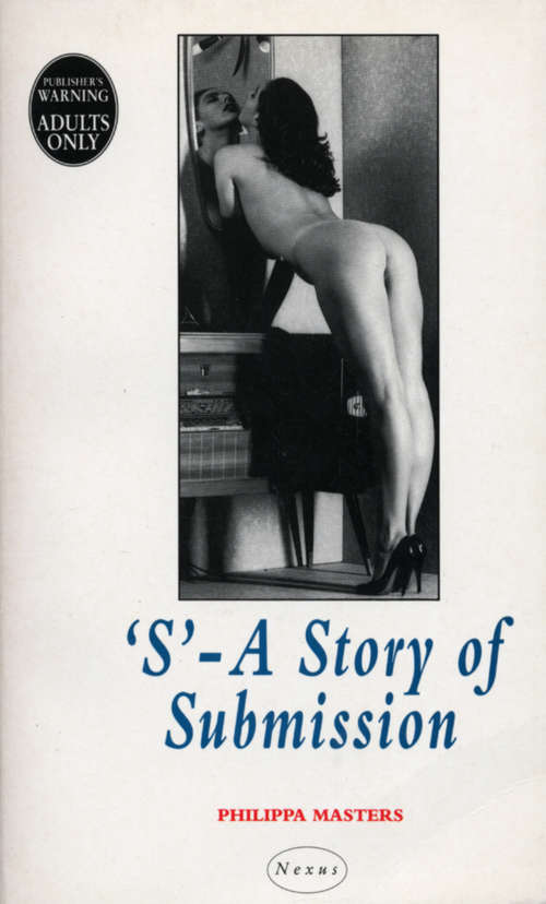 Book cover of 'S' - A Story Of Submission