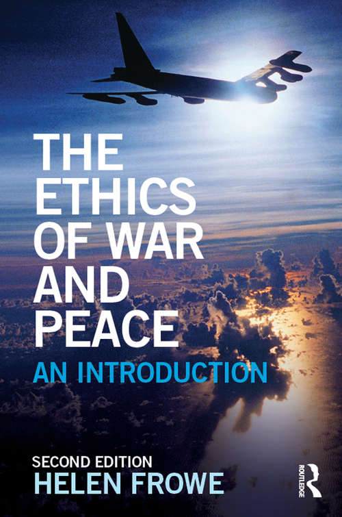 Book cover of The Ethics of War and Peace: An Introduction