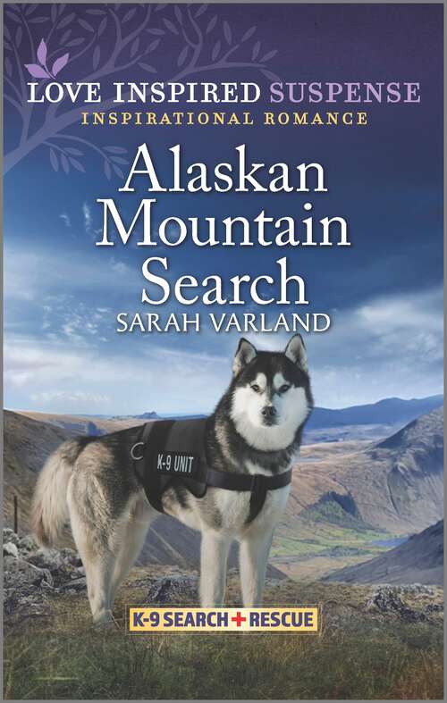 Book cover of Alaskan Mountain Search (Original) (K-9 Search and Rescue #8)