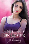 High Heels and Lipstick (Deep Secrets and Hope #3)