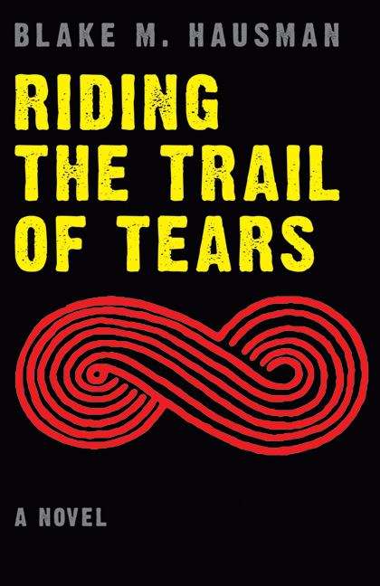 Riding The Trail Of Tears