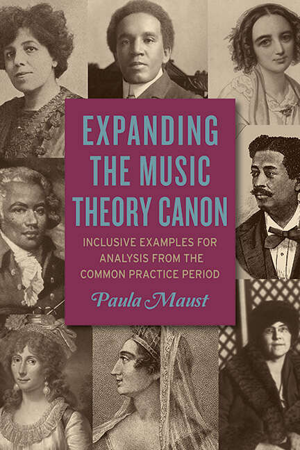 Book cover of Expanding the Music Theory Canon: Inclusive Examples for Analysis from the Common Practice Period