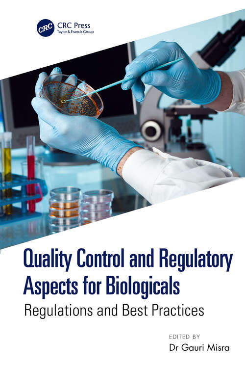 Book cover of Quality Control and Regulatory Aspects for Biologicals: Regulations and Best Practices