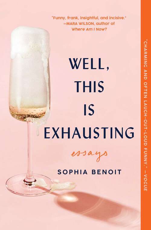 Book cover of Well, This Is Exhausting: Essays