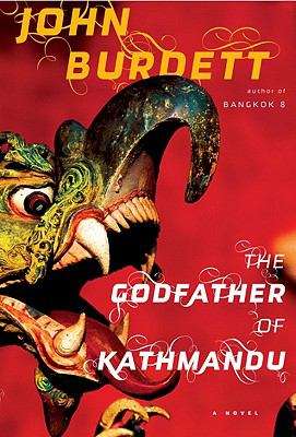 Book cover of The Godfather of Kathmandu: A Royal Thai Detective Novel (4) (Sonchai Jitpleecheep #4)