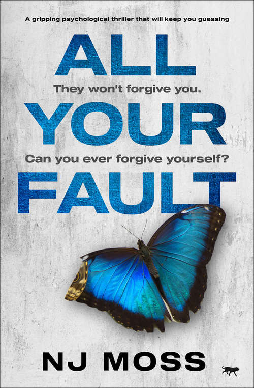 Book cover of All Your Fault: A Gripping Psychological Thriller that Will Keep You Guessing