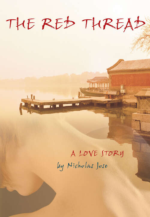Book cover of The Red Thread: A Love Story