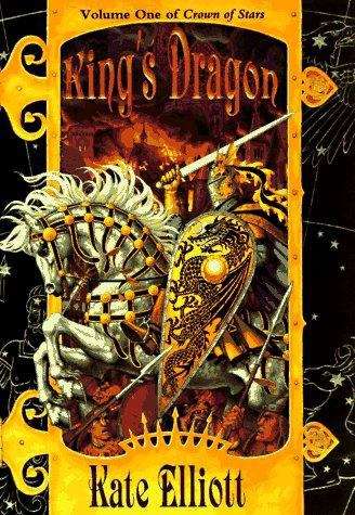 King's Dragon (Crown of Stars, Book #1)