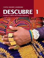 Book cover of Descubre: Lengua y cultura del mundo hispánico [Level] 1