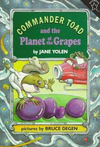 Book cover of Commander Toad and the Planet of the Grapes (Commander Toad #2)