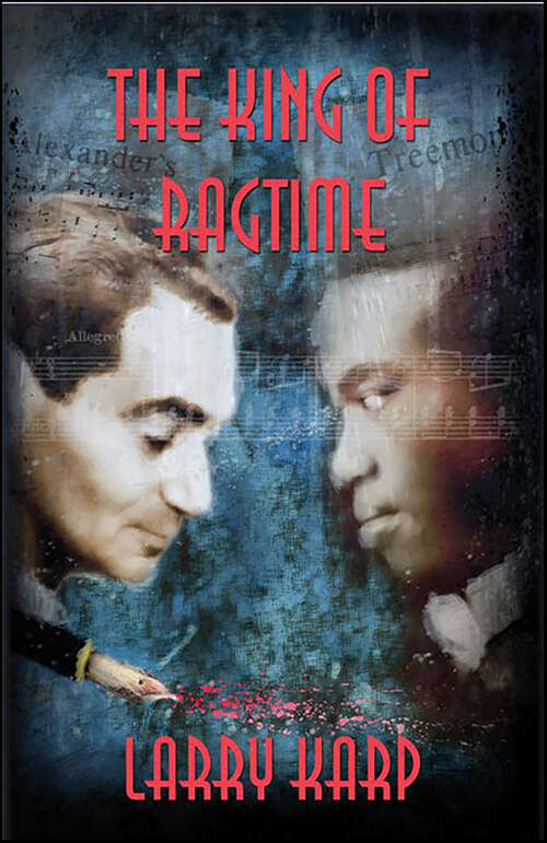 Book cover of The King of Ragtime
