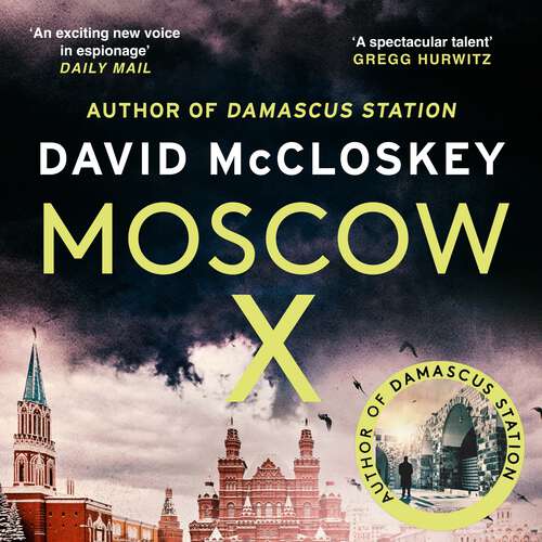 Book cover of Moscow X (Damascus Station)
