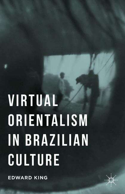 Book cover of Virtual Orientalism in Brazilian Culture