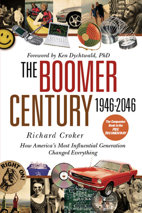 Book cover of The Boomer Century 1946-2046