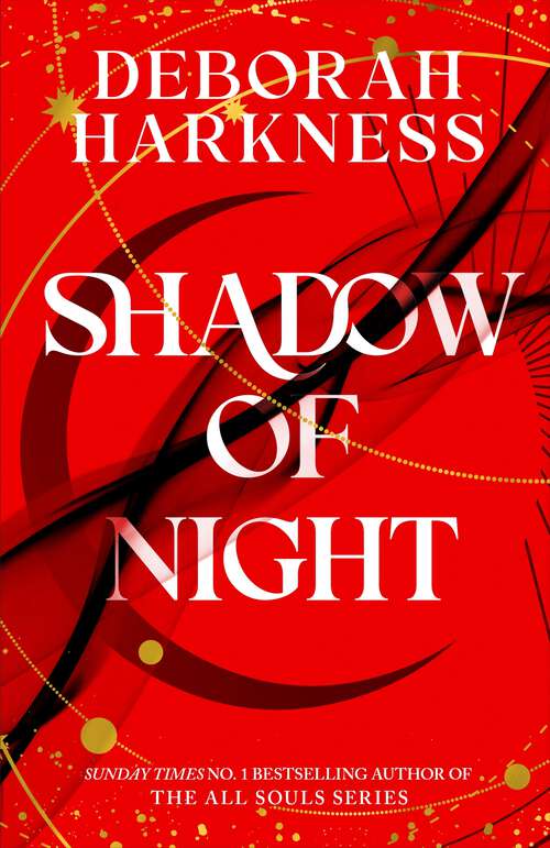 Book cover of Shadow of Night: The second unputdownable book in the spellbinding All Souls series (All Souls: Bk. 2)