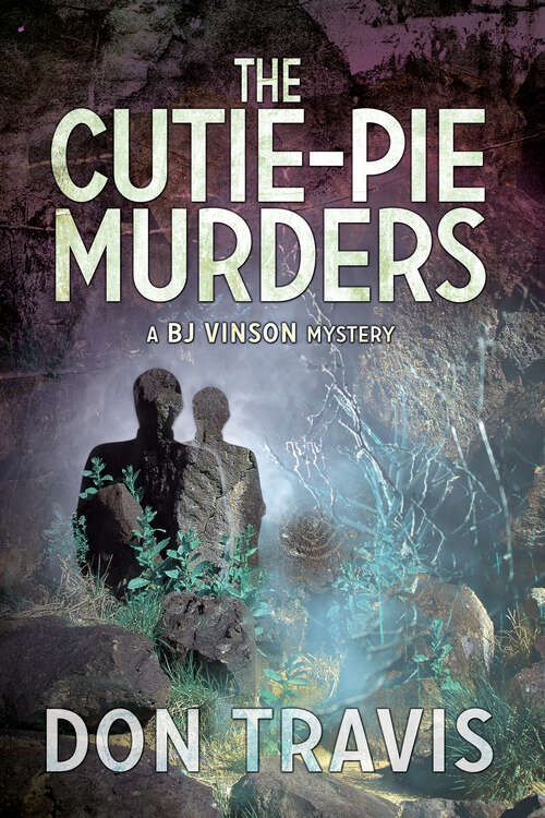 Book cover of The Cutie-Pie Murders (BJ Vinson Mysteries #7)