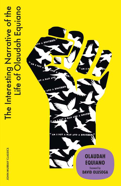 Book cover of The Interesting Narrative of the Life of Olaudah Equiano