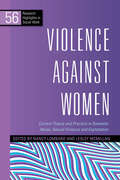 Violence Against Women: Current Theory and Practice in Domestic Abuse, Sexual Violence and Exploitation (Research Highlights in Social Work)