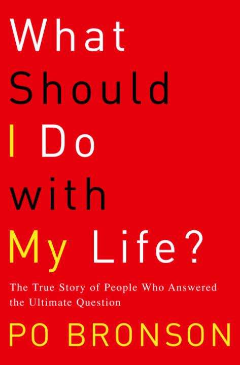 Book cover of What Should I Do with My Life?