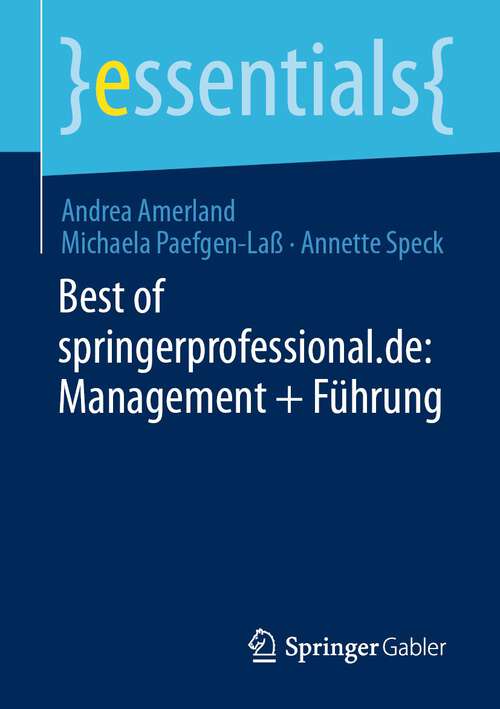 Book cover of Best of springerprofessional.de: Management + Führung (1. Aufl. 2022) (essentials)