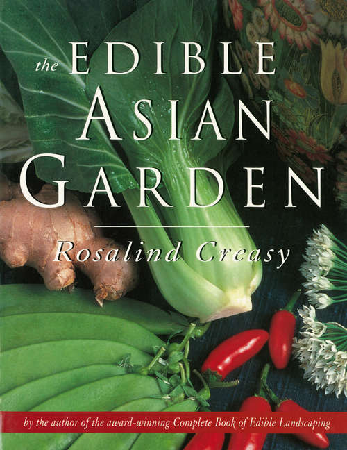 Book cover of The Edible Asian Garden