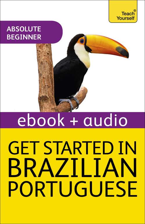 Cover image of Get Started in Brazilian Portuguese  Absolute Beginner Course