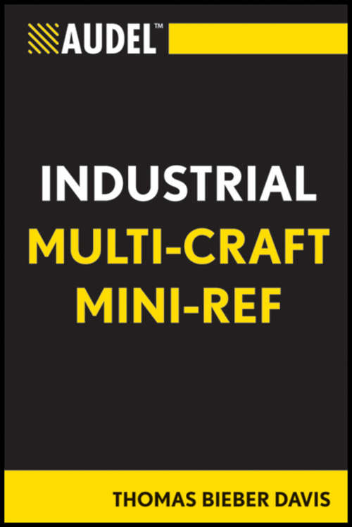 Book cover of Audel Industrial Multi-Craft Mini-Ref