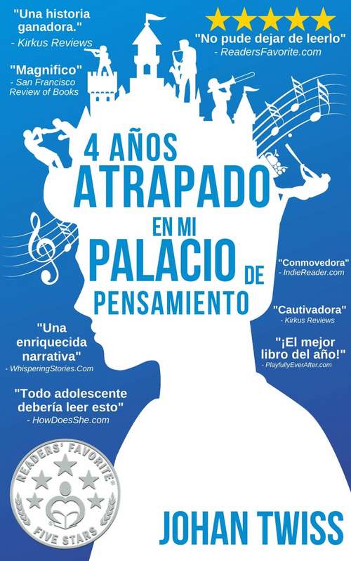 Book cover of 4 Años Atrapado en mi Palacio de Pensamiento