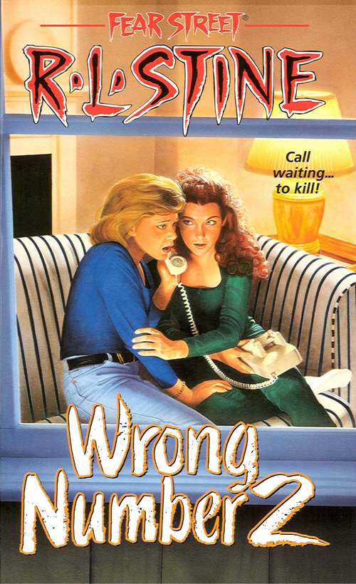 Book cover of Wrong Number 2 (Fear Street #28)