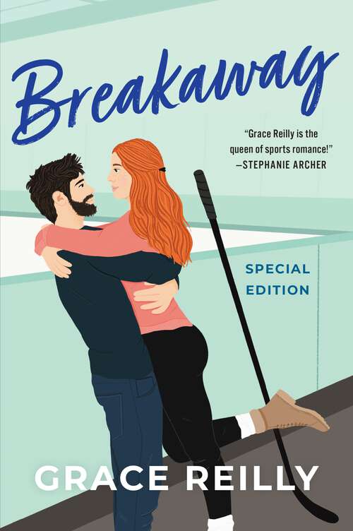 Book cover of Breakaway: A Novel (Beyond the Play #2)