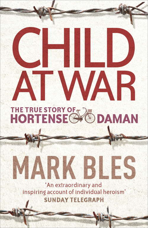 Child At War: The True Story of Hortense Daman