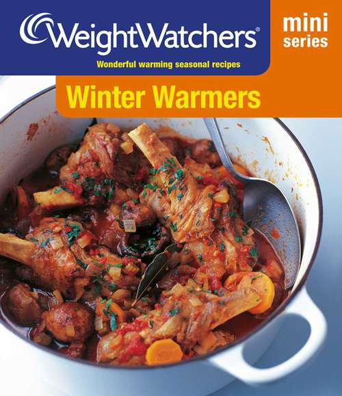 Book cover of Weight Watchers Mini Series: Winter Warmers