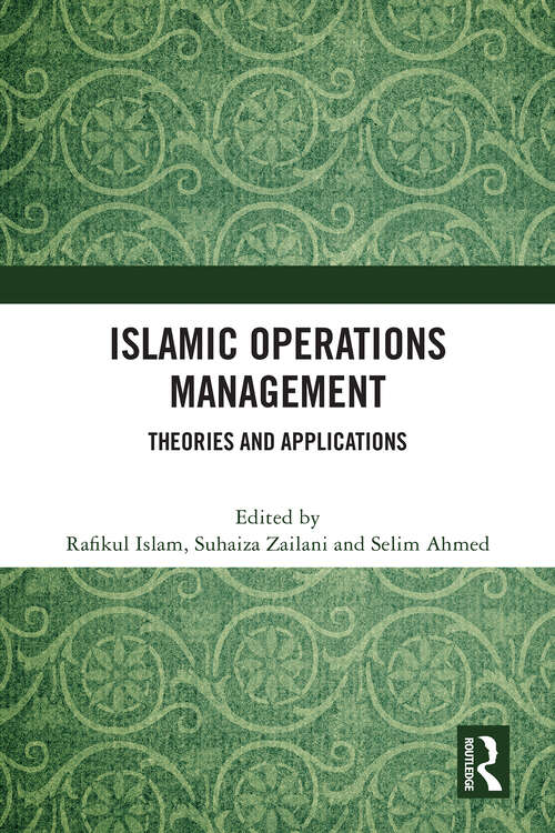 Book cover of Islamic Operations Management: Theories and Applications