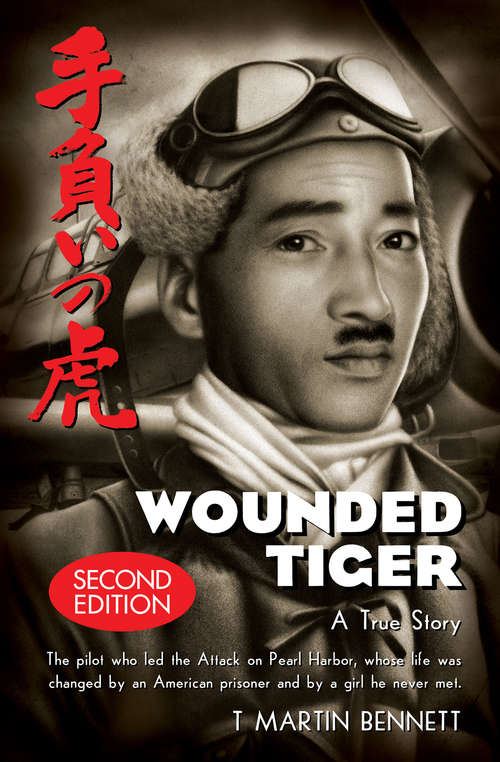 Book cover of Wounded Tiger: A True Story (2)