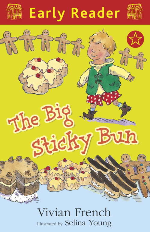 Book cover of The Big Sticky Bun (Early Reader)