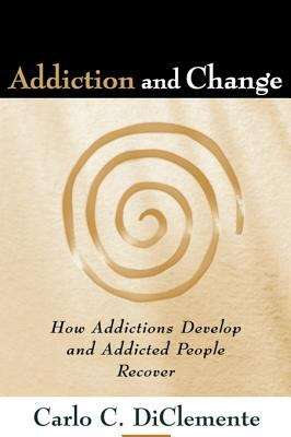 Book cover of Addiction and Change