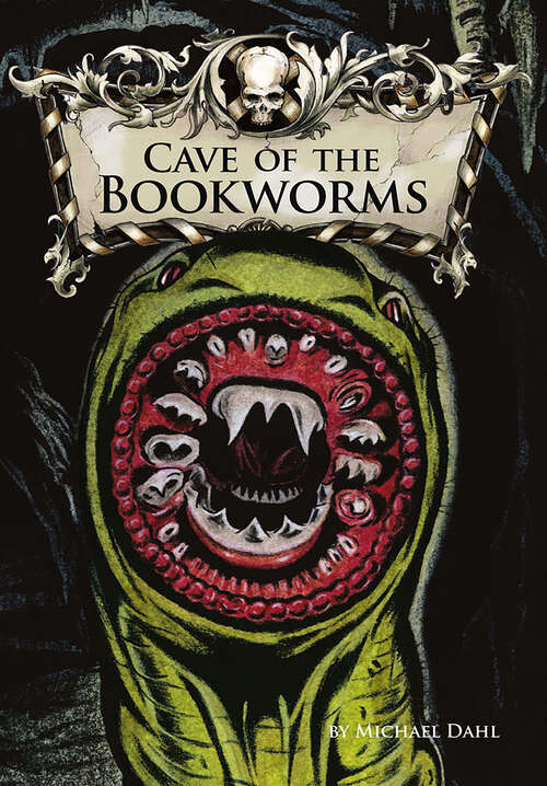Book cover of Cave of the Bookworms (Library of Doom)